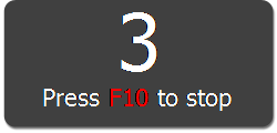 Count 3, F10 to stop