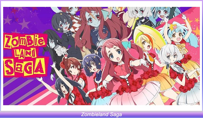 Zombieland Saga