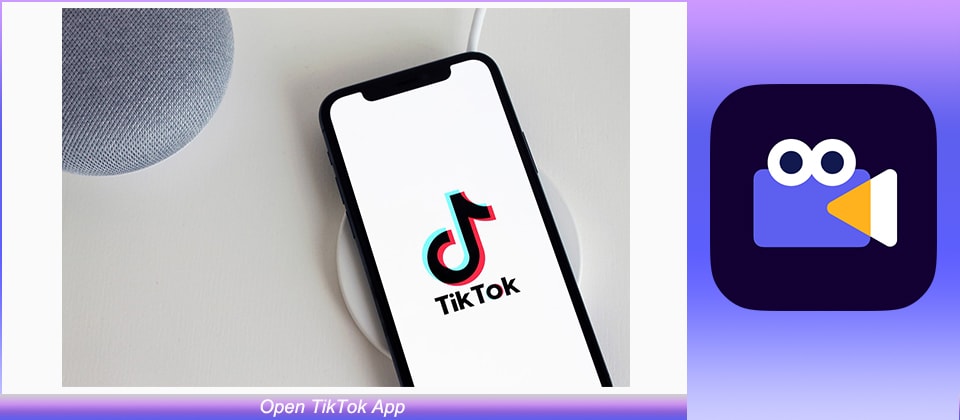 Open TikTok App