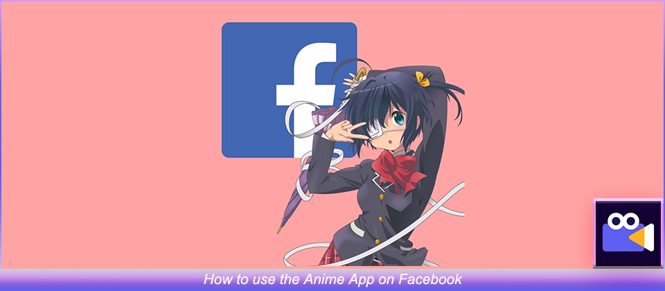Anime App on Facebook