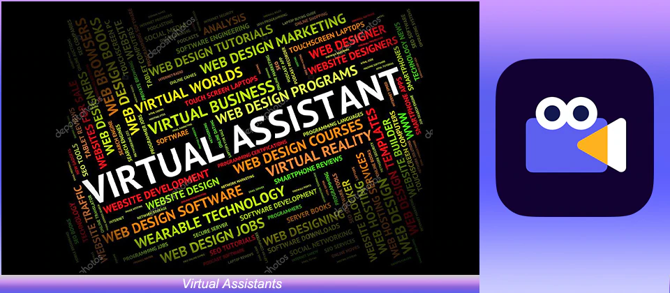 Virtual Assistants