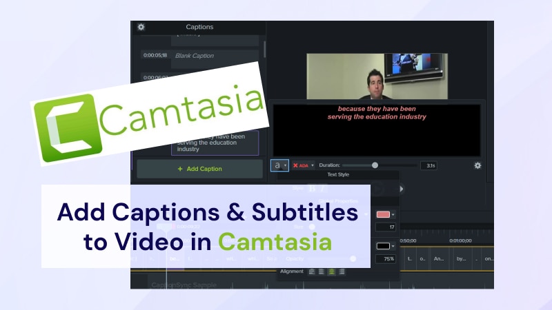 How To Add or Auto-Generate Captions and Subtitles in Camtasia