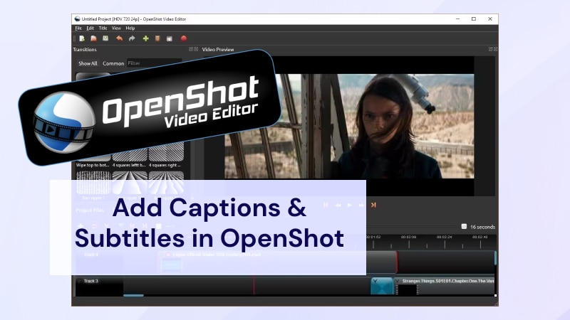 A Full Guide to Adding Subtitles and Captions in OpenShot
