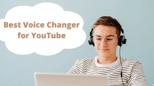 8 Best Voice Changers for YouTube Videos | 2024 Updated