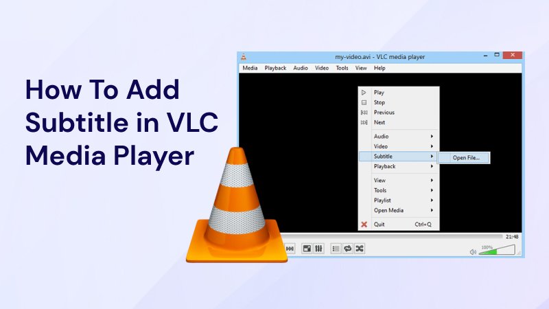 Full Guide - How To Add Subtitles to a Video in VLC