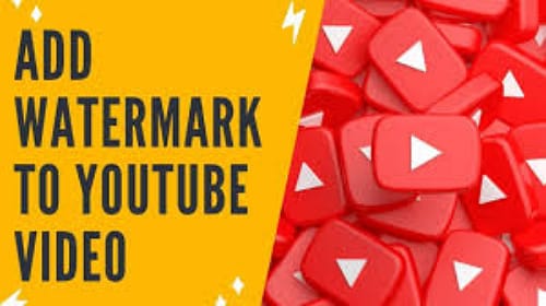 How to Create and Add Watermarks to YouTube Videos? | 2024 Updated