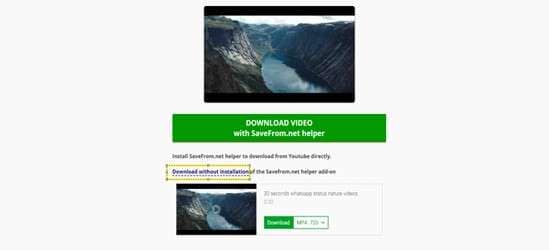 option to download the videowithout installing the software