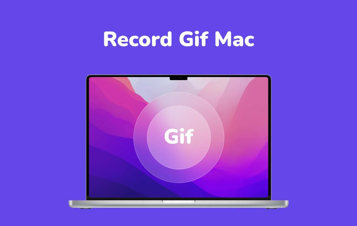 Las 10 mejores herramientas para grabar GIFs en Mac [2025]