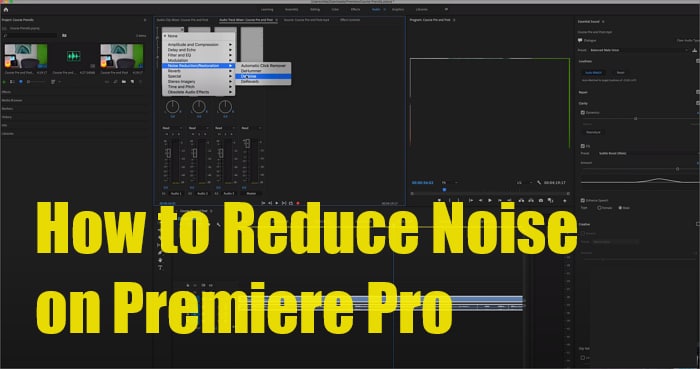 Mastering Audio: How to Remove Noise in Premiere Pro