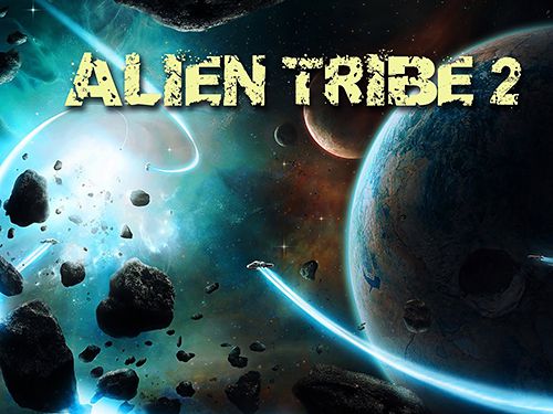 Best iPhone Games - Alien Tribe 2