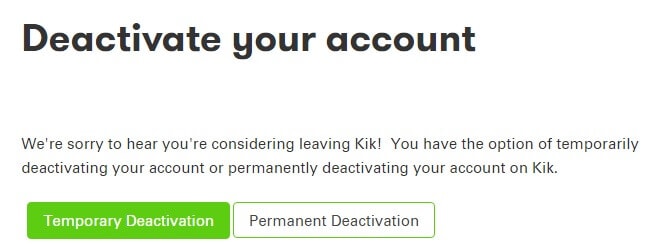 deactivate Kik account from the kik page