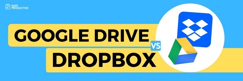 Dropbox vs. Google Drive