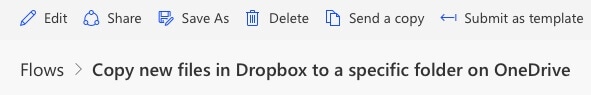 اضغط على تعديل لاختبار التدفق لمزامنة Dropbox مع OneDrive في Microsoft Flow