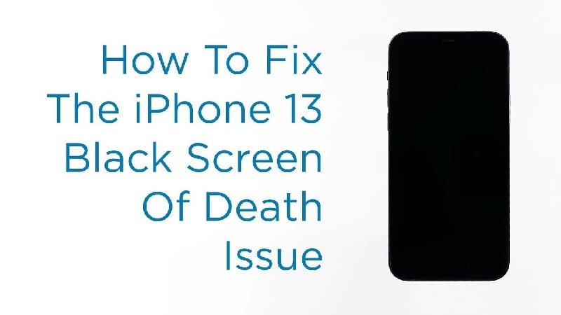 How to Fix Black Screen Iphone 13?  