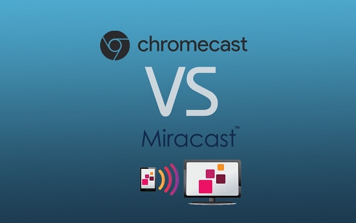 differences between chromecast and miracast