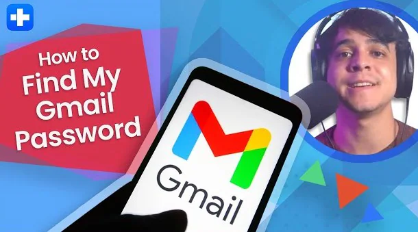 5 Foolproof Methods to Find Your Lost Gmail Password