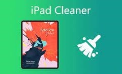 Cleaner for iPad: How to Clear iPad data effectively