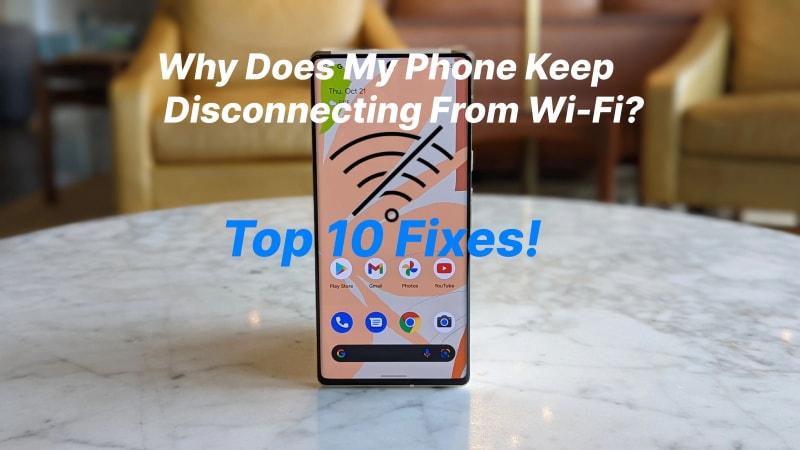 fix wifi keep disconnecting android