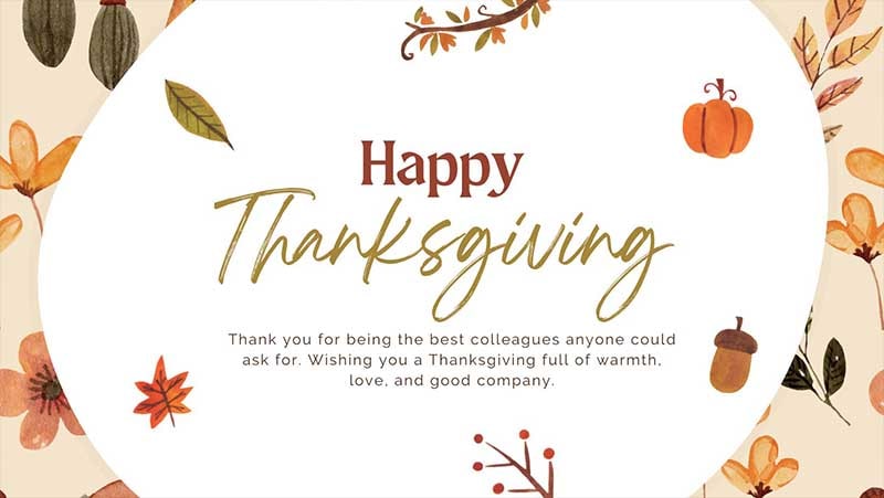 Thanksgiving wishes to coworkers