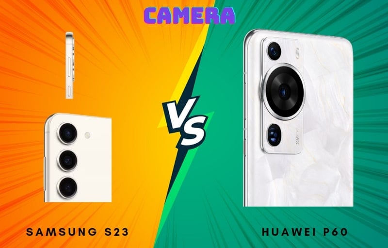 ssamsung s23 vs huawei p60 camera