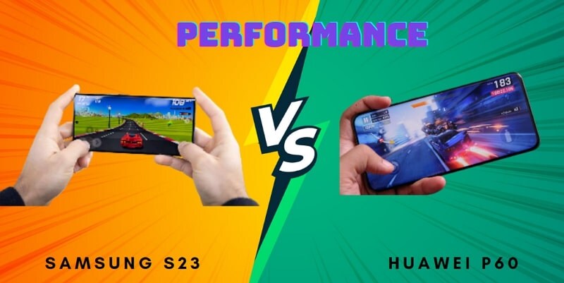 samsung s23 vs huawei p60 performance