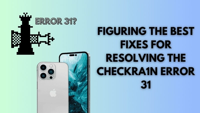 finding solutions to checkra1n error 31