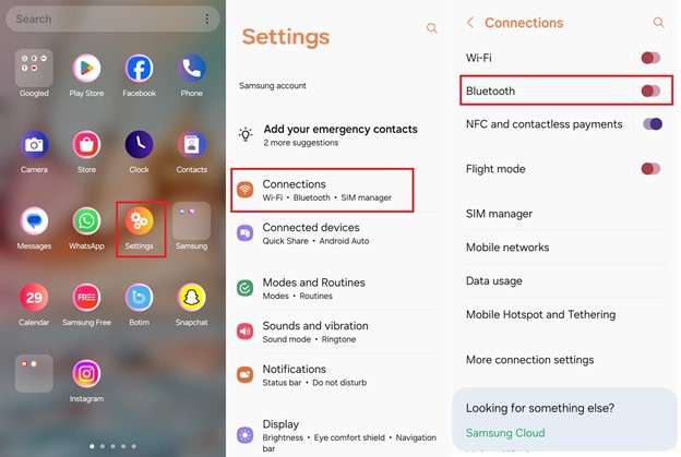 Open settings, tap Connections, and Turn ON the Bluetooth