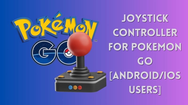 top joysticks for playing pokemon go