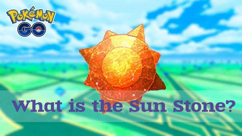 pokémon go sun stone