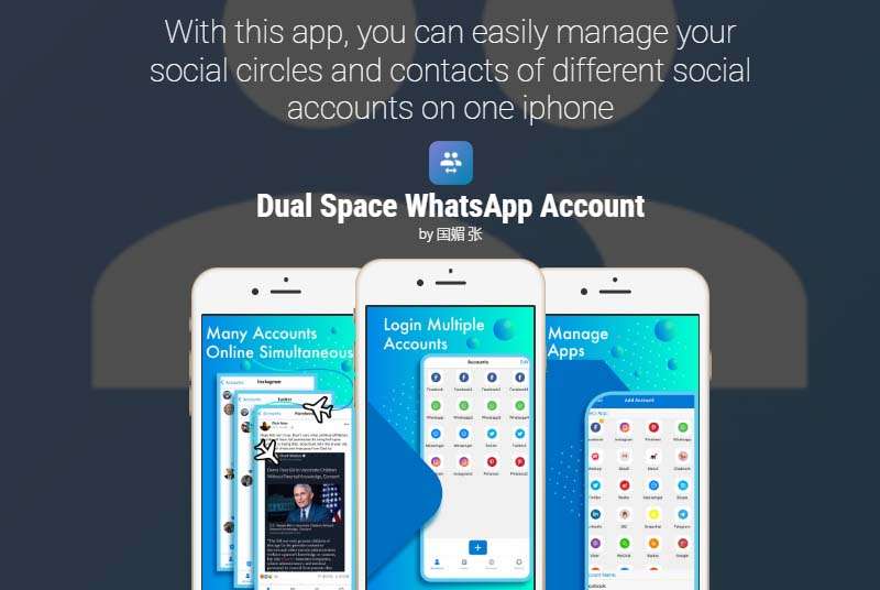 Dual Space WhatsApp Account iPhone clone app.