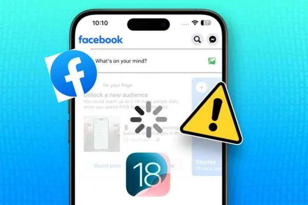 common issues on facebook app ios 18