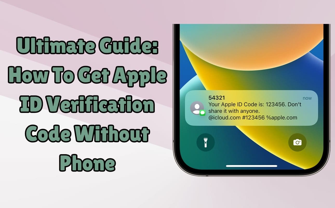 How To Verify Apple ID Without Phone Number: A Step-by-Step Guide