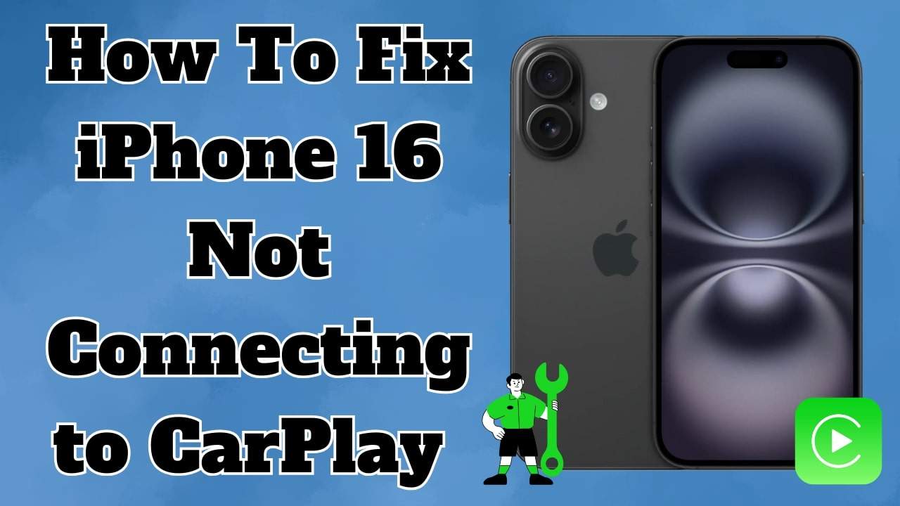 fix iphone 16 not connecting to carplay