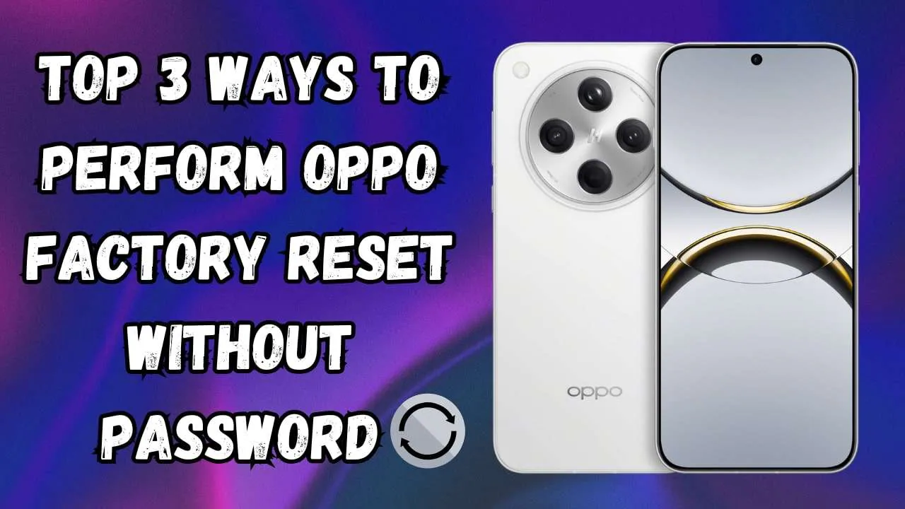 oppo factory reset without password