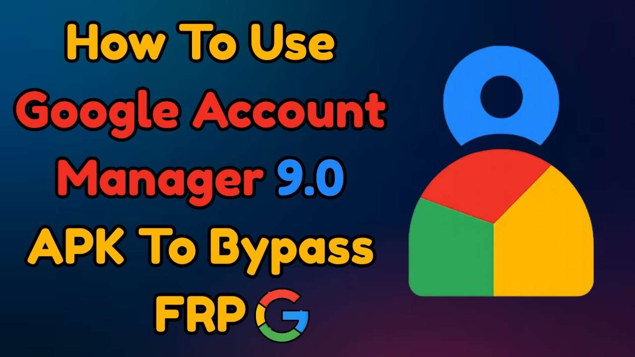 google account manager 9.0 apk