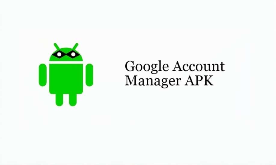 what is google account manager apk 