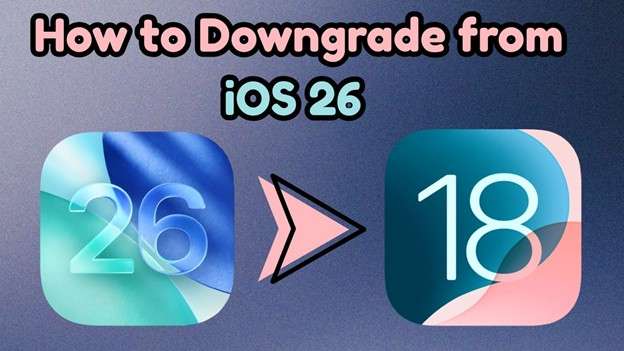 how to downgrade ios26