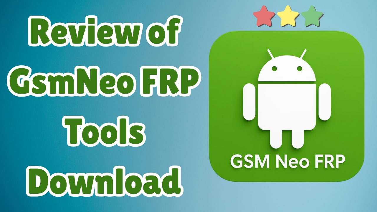gsm neo frp tools download