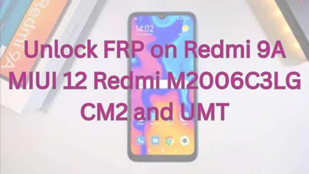 redmi m2006c3lg frp umt
