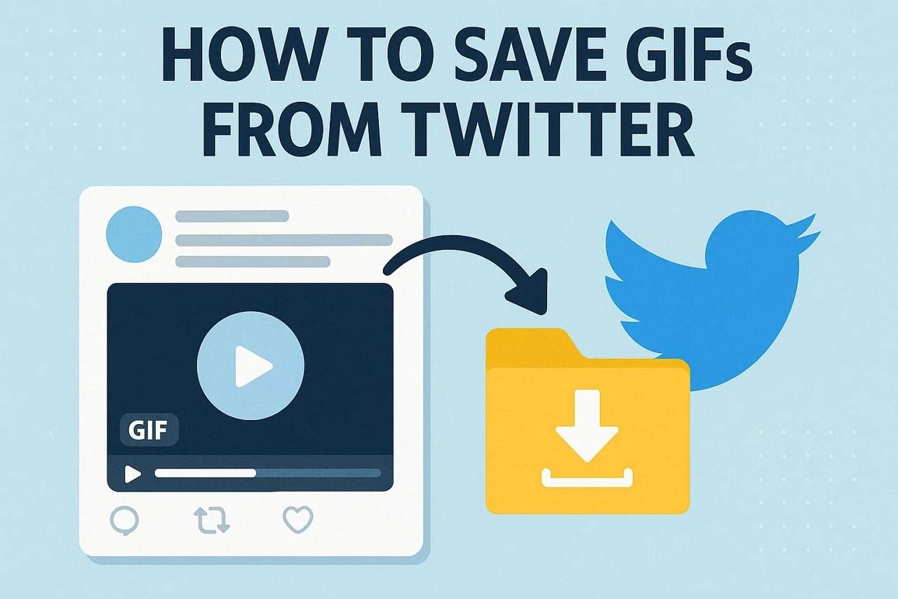 How to Save GIFs from Twitter on iPhone, Android, PC, & Mac: Step-by-Step Guide [2025]