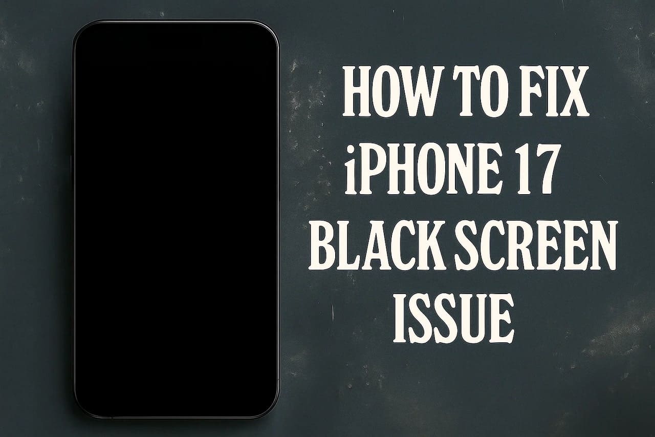 fix iphone 17 black screen