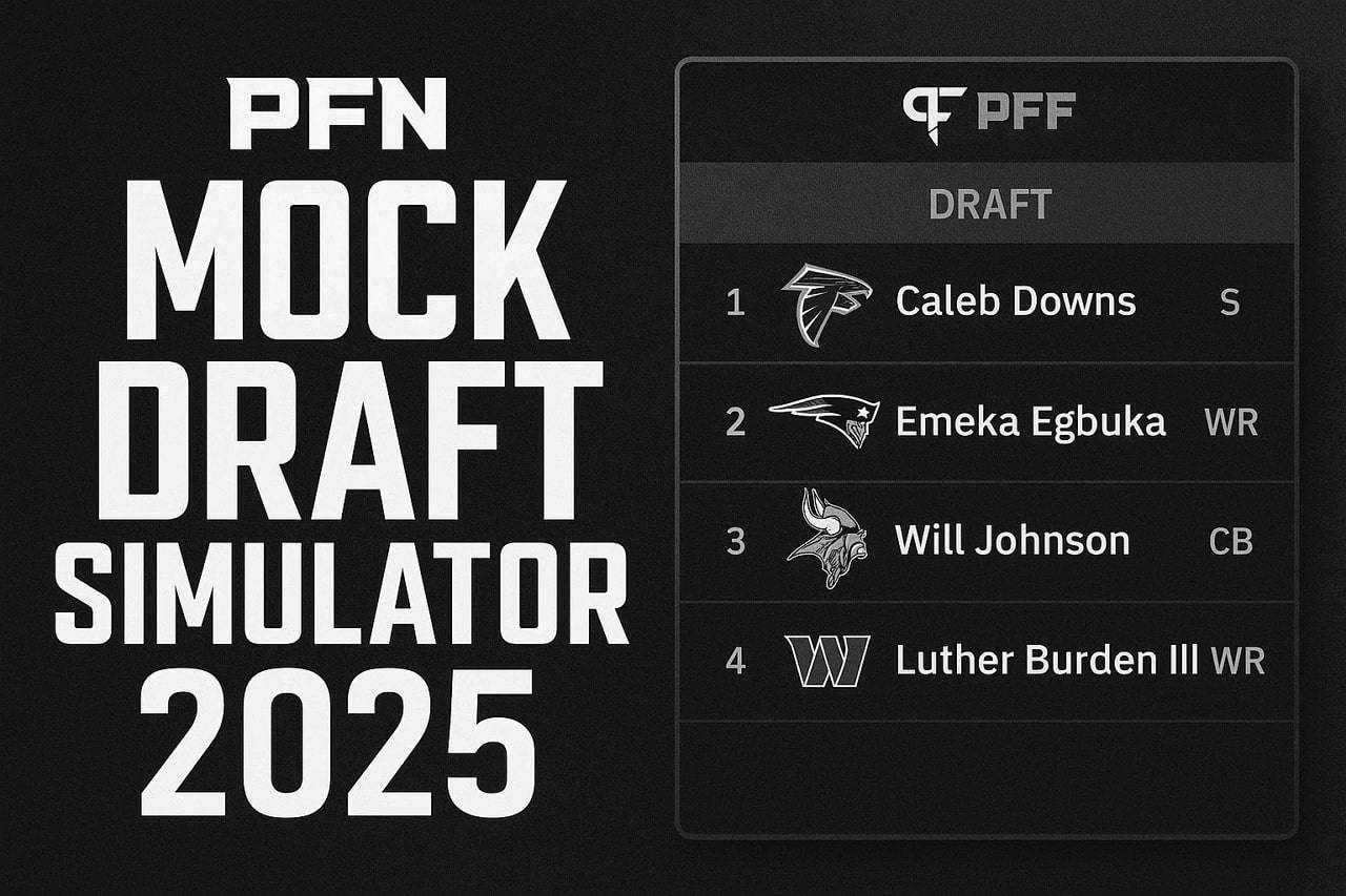 PFN Mock Draft Simulator 2025: How to Use It Like a Pro