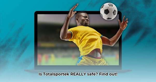 totalsports ek safe or not