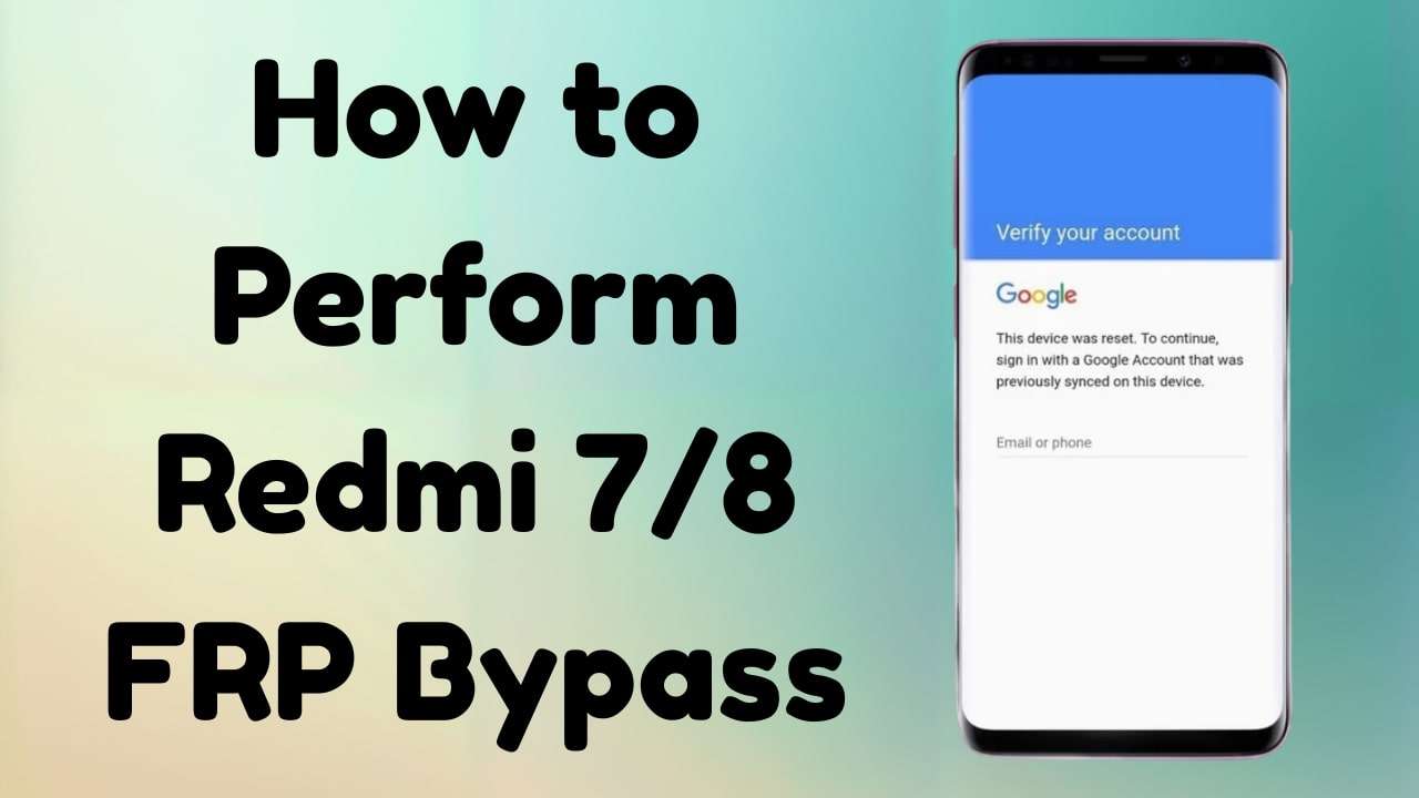 redmi 7 frp bypass