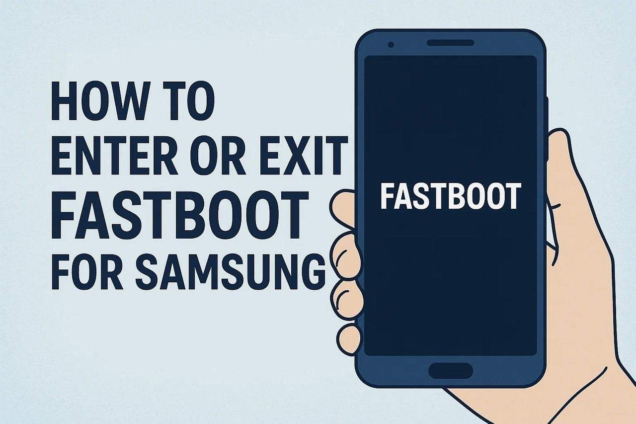 fastboot mode samsung guide