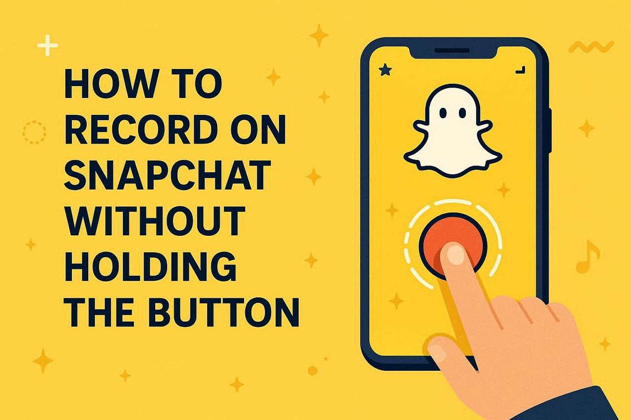 record snapchat without holding button guide