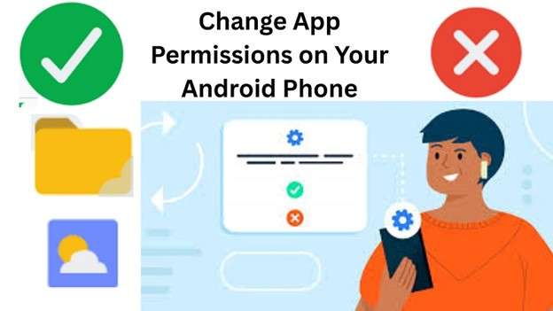 how to change app permissions on android