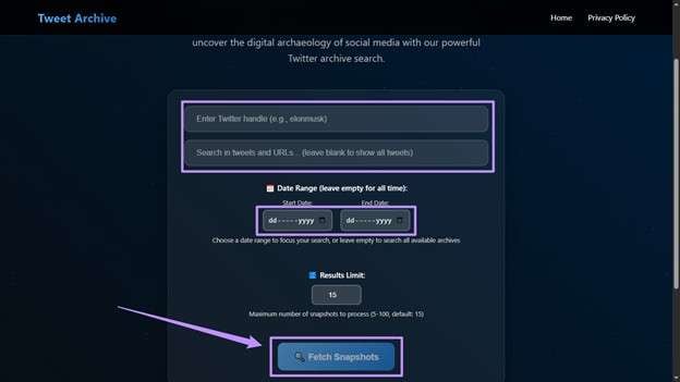 enter twitter handle, url, and dates to fetch snapshots