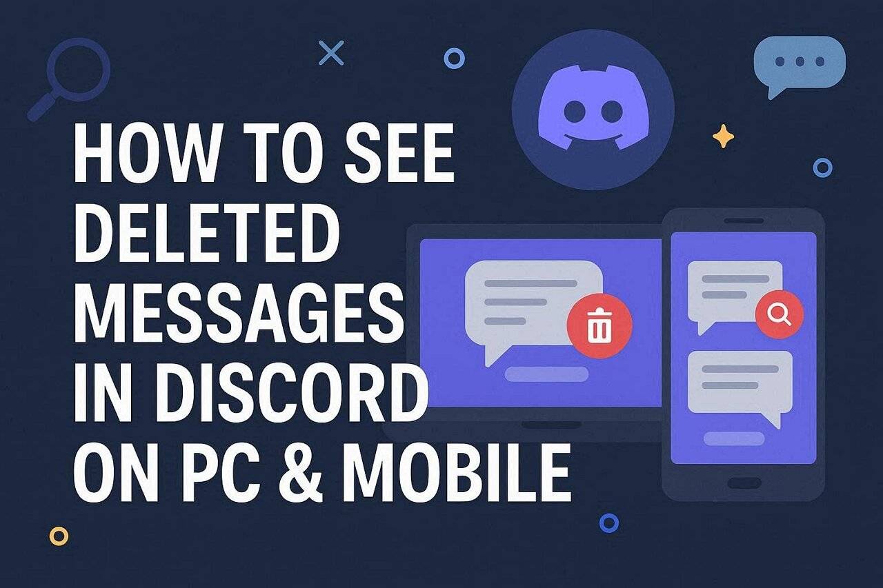 how to see deleted messages on discord