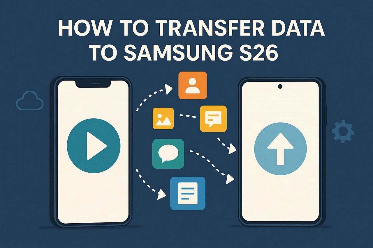 how to transfer data from iphone to samsung s26